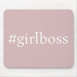 Hashtag Girl Boss Pink Mousepad