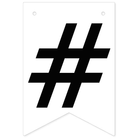 HASHTAG, IHR PERSONALISIERTER TEXT WIMPELKETTE (Erste Fahne)