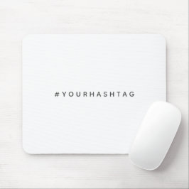 Hashtag | Ihre modernen Trends in den sozialen Med Mousepad