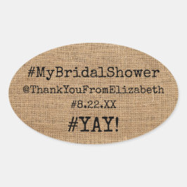 Hashtag #Mein Brautparty Vielen Dank auf Burlap Lo Ovaler Aufkleber
