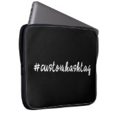 Hashtag Moderne Schrift Trendy Schwarzes Design Laptopschutzhülle (Vorne Rechts)