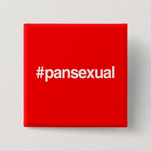 HASHTAG PANSEXUAL BUTTON (Vorderseite)