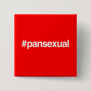 HASHTAG PANSEXUAL BUTTON