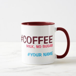 Hashtag personalisiert, mit Ihrer Getränkwahl Tasse