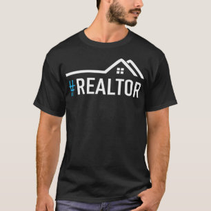 Hashtag Realtor Rent Broker Real Anwesen Agent T-S T-Shirt