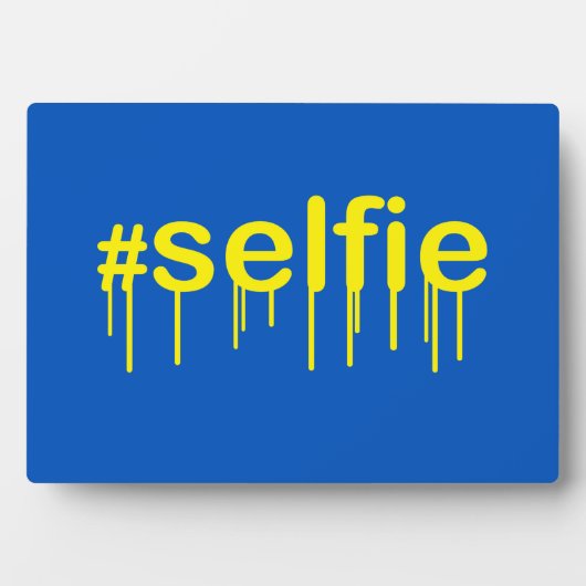 Hashtag Selfie Drooling auf blaue Dekoration Fotoplatte (Vorderseite)