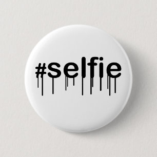 Hashtag Selfie Drooling auf weiß Button