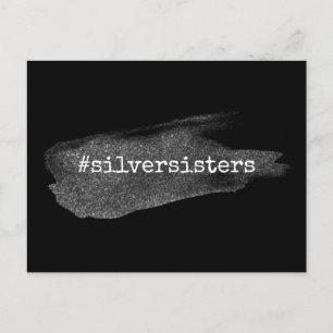 Hashtag Silver Sisters, Faux Glitter Pinselstrich Postkarte