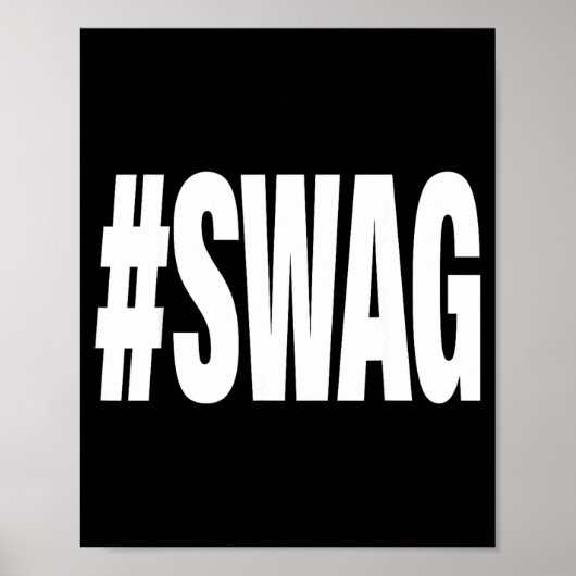Hashtag Swag Poster (Vorne)