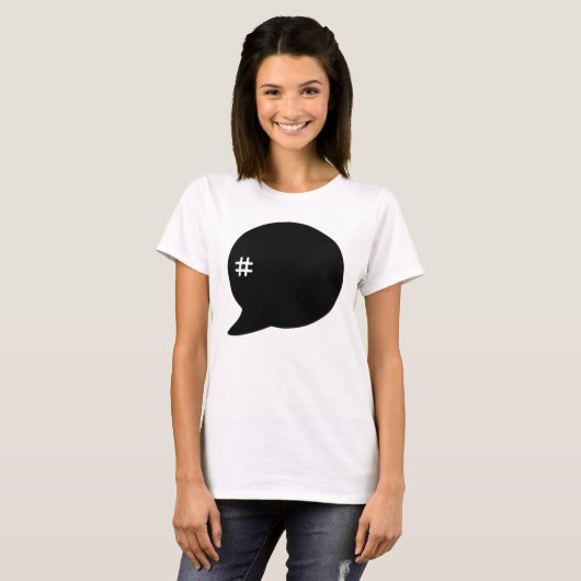 Hashtag # T - Shirt (Vorne ganz)