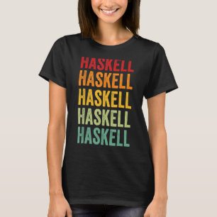 Haskell Landkreis Oklahoma Rainbow Text Design T-Shirt