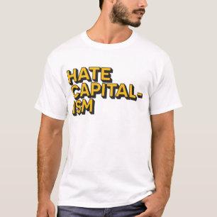 Hass den Kapitalismus Cotton T-Shirt