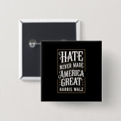 Hass hat Amerika nie Great Kamala Harris Walz gema Button (Vorne & Hinten)