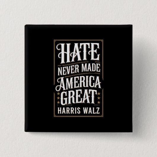 Hass hat Amerika nie Great Kamala Harris Walz gema Button (Vorderseite)