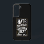 Hass hat Amerika nie Great Kamala Harris Walz gema Samsung Galaxy Hülle<br><div class="desc">Hass hat Amerika nie Great Kamala Harris Walz gemacht</div>