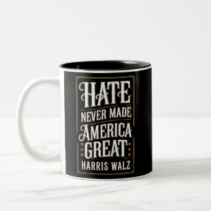 Hass hat Amerika niemals groß gemacht Kamala Harri Zweifarbige Tasse