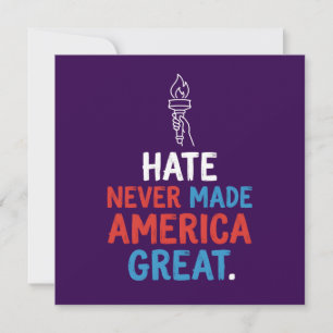 Hass hat Amerika niemals groß gemacht Patriotische