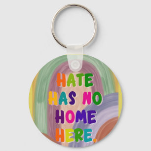 Hass hat hier keinen Platz Farbige Regenbogen Schlüsselanhänger