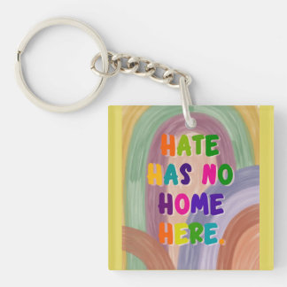 Hass hat hier keinen Platz Farbige Regenbogen  Schlüsselanhänger