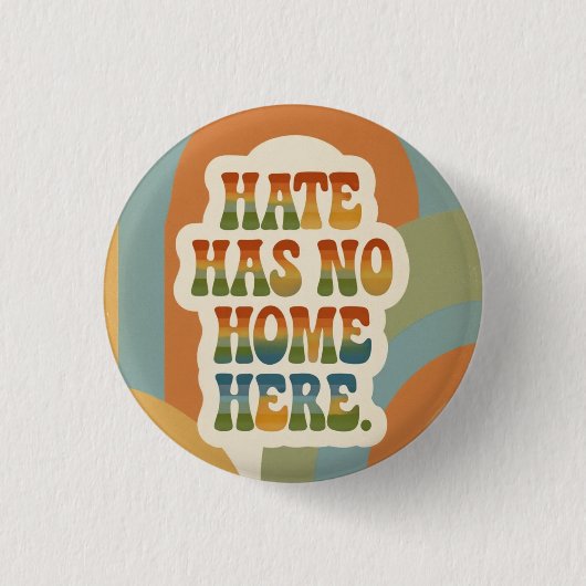 Hass hat hier keinen Platz Retro Regenbogen Button (Vorderseite)