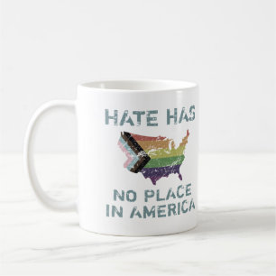 Hass hat keinen Platz in Amerika Kaffeetasse