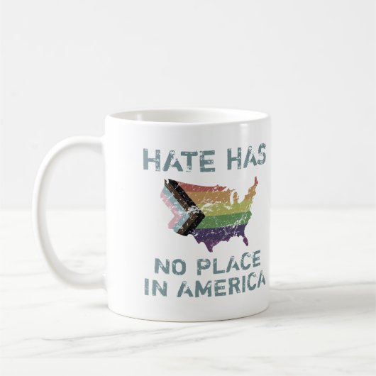 Hass hat keinen Platz in Amerika Kaffeetasse (Links)