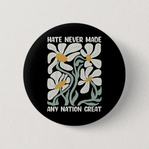 Hass hat nie eine Nation großartig 8647 Trump Boho Button