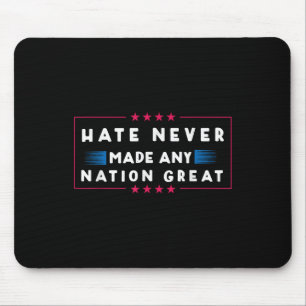Hass hat nie eine Nation großartig, lustig gegen T Mousepad