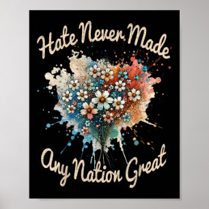 Hass hat nie eine Nation großartig, lustig gegen T Poster