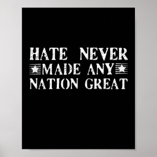 Hass hat nie eine Nation großartig, lustig gemacht Poster