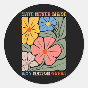 Hass hat nie eine Nation großartigen Boho-Blume ge Runder Aufkleber