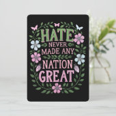 Hass hat niemals eine Nation großartig gemacht Einladung (Stehend Vorderseite)