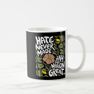 Hass hat noch keine Nation groß gemacht Afrikanisc Kaffeetasse