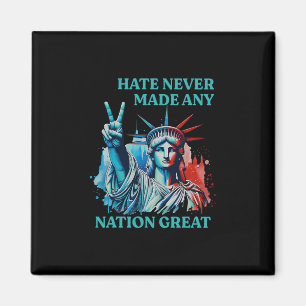 Hass hat noch keine Nation groß gemacht. Frieden A Magnet