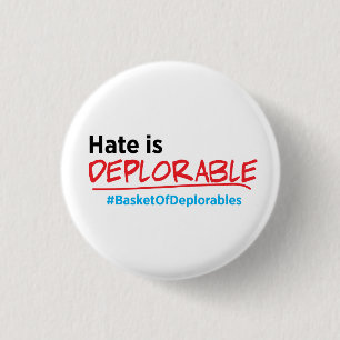 Hass ist bedauernswert: Anti-Trumpf Knopf Button