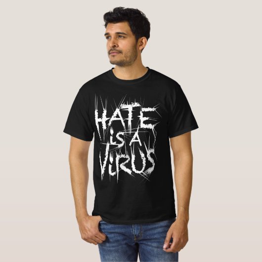 Hass ist ein Virus-Sharp-2-Hemd T-Shirt (Vorne ganz)