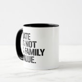 Hass ist kein Familienwert Tasse (Vorderseite Links)