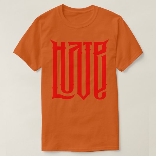 Hass-Liebe T-Shirt (Design vorne)