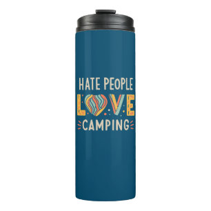Hass Menschen Liebe Camping Thermosbecher