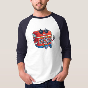 Hass mich nicht, weil ich ein kühleres Bier-T-Shir T-Shirt