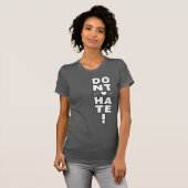 Hass nicht auf DARK T-Shirt (Vorne ganz)