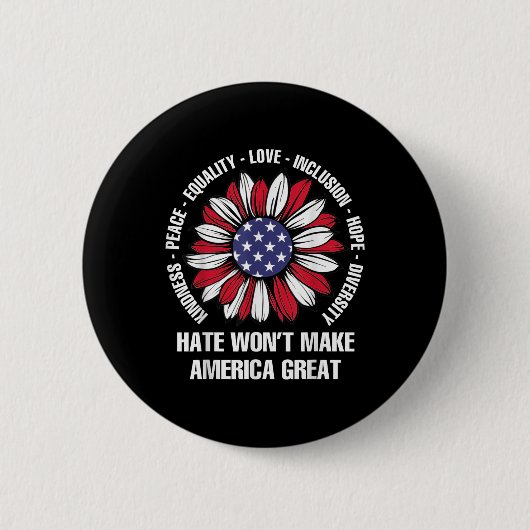 Hass wird Amerika groß machen Button (Vorderseite)