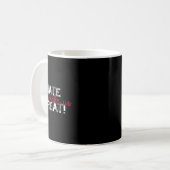 Hass wird uns nicht groß machen Anti Trump Kaffeetasse (Vorderseite Links)