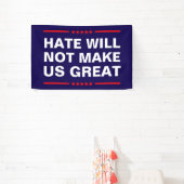 Hass wird uns nicht groß machen - kein MAGA - Anti Banner (InSitu)