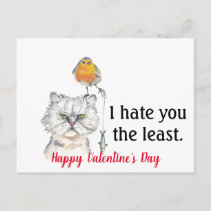 Hasse dich am wenigsten Lustiger Valentinstag Feiertagspostkarte