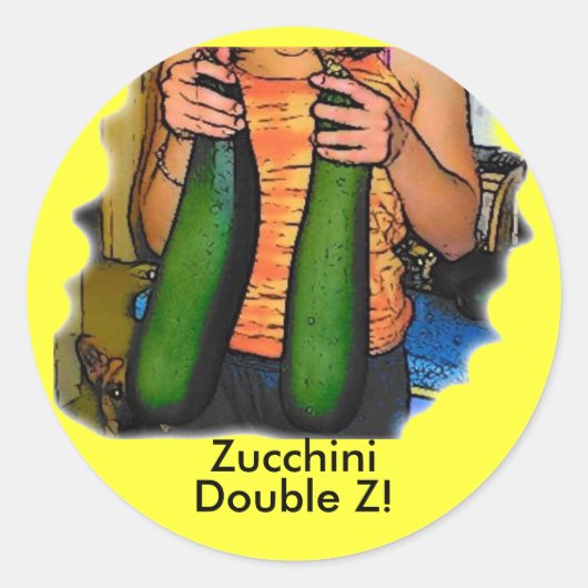 Hasse meine Zucchinis "Double Z" nicht! Runder Aufkleber (Vorderseite)