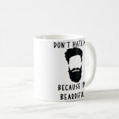 Hasse mich nicht, weil ich bescheiden lustig bin kaffeetasse (VorderseiteRechts)