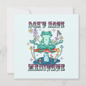 "Hasse nicht, meditiere" | Friedlicher Frosch (Vorderseite)