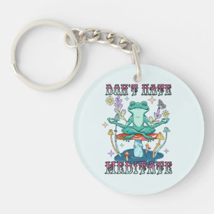 "Hasse nicht, meditiere"   Friedlicher Frosch Schlüsselanhänger