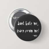 Hassen Sie nicht Button (Vorne & Hinten)